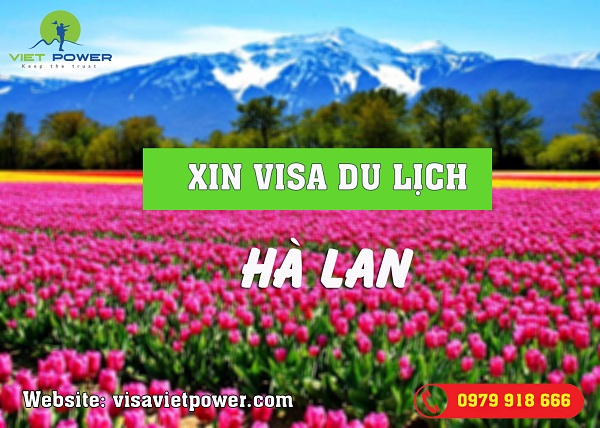 Xin visa du lịch Hà Lan